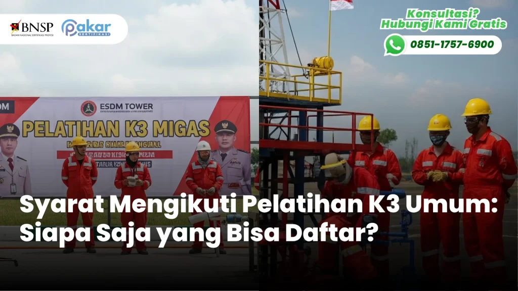 Syarat Pelatihan K3 Umum