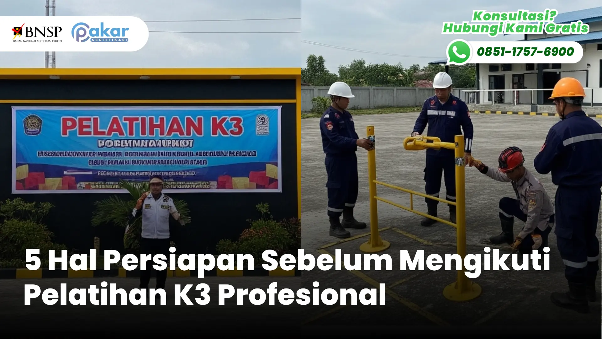 Persiapan sebelum mengikuti pelatihan K3