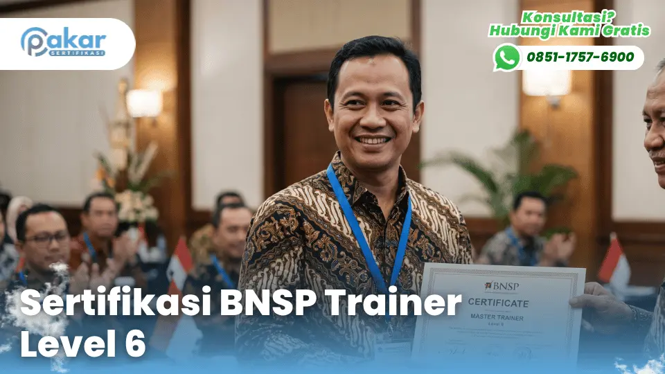 Sertifikasi BNSP Trainer Master Level 6