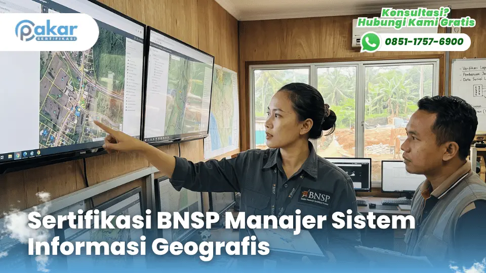 Sertifikasi BNSP Manajer Sistem Informasi Geografis